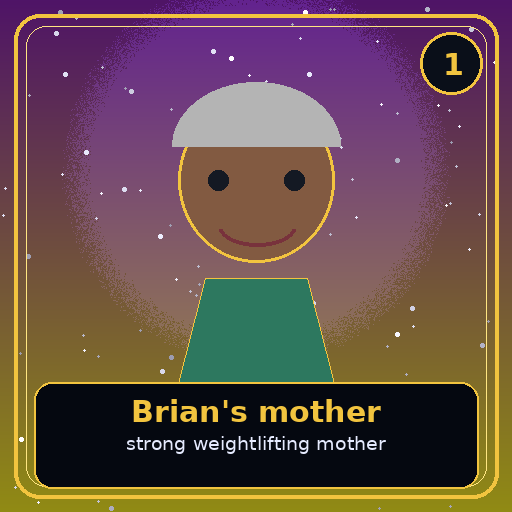 Brian's mother