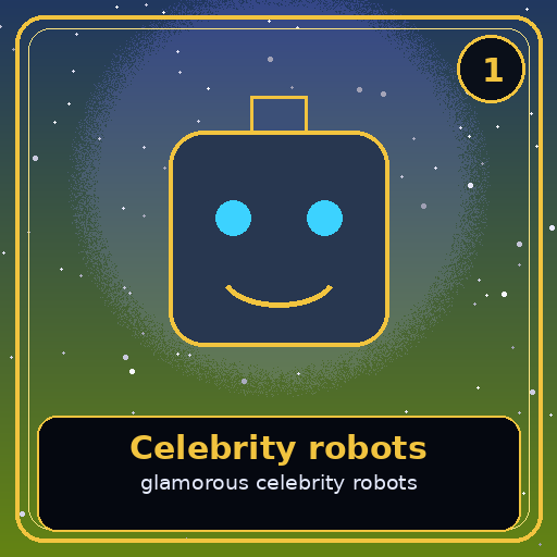 Celebrity robots